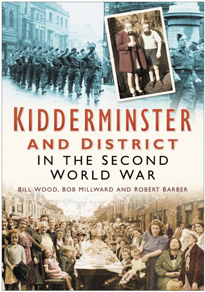 Kidderminster and District in the second world war