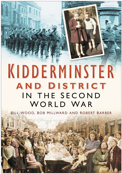 Kidderminster and District in the second World War